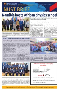 Namibia Hosts African Physics School the 5Th Edition of the Biennial African School of Physics (ASP), Was Hosted in Namibia Over the Past Three Weeks