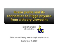 Scalar Portal and Its Connection to Higgs Physics from a Theory Viewpoint