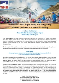 The World's Best Triple Jump and Long Jump Athletes Perform in A