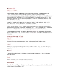 Types of Wine COMMON WINE TYPES