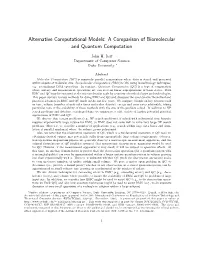 Alternative Computational Models: a Comparison of Biomolecular and Quantum Computation