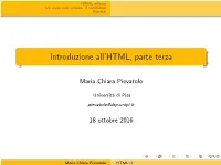 Introduzione All'html, Parte Terza