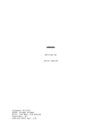 UNARMED Written by Chris Shalom Integral Artists