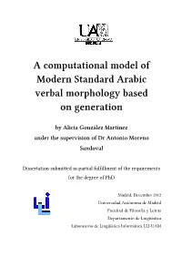 A Computational Model of Modern Standard Arabic Verbal Morphology Based on Generation