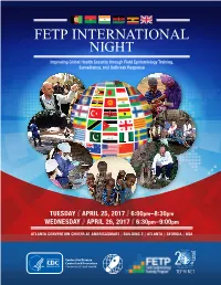 FETP INTERNATIONAL NIGHT Improving Global Health Security Through Field Epidemiology Training, Surveillance, and Outbreak Response