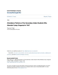 Attendance Patterns of the Secondary Indian Students Who Attended Camp Chaparral in 1967