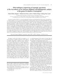 DNA Multigene Sequencing of Topotypic Specimens of the Fascioliasis Vector Lymnaea Diaphana and Phylogenetic Analysis of the Genus Pectinidens (Gastropoda)