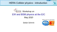 HERA Collider Physics - Introduction