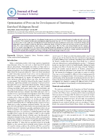 Optimisation of Process for Development of Nutritionally Enriched Multigrain Bread