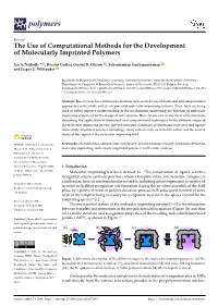 The Use of Computational Methods for the Development of Molecularly