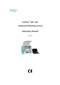 601 Automated Pipetting System Operation