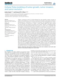 Cellular Potts Modeling of Tumor Growth, Tumor Invasion, and Tumor Evolution