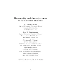 Exponential and Character Sums with Mersenne Numbers