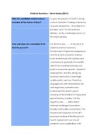 Political Questions – Steve Rodan (2011) Why This Candidate Wishes to Be a Member of the House of Keys? to Give the People Of