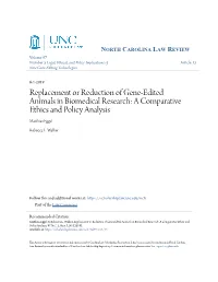 Replacement Or Reduction of Gene-Edited Animals in Biomedical Research: a Comparative Ethics and Policy Analysis Matthias Eggel