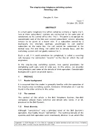 The Step-By-Step Telephone Switching System: Reverting Calls Douglas A. Kerr Issue 1 October 29, 2020 ABSTRACT in a Multi-Party