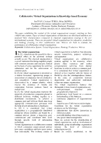 Collaborative Virtual Organizations in Knowledge-Based Economy