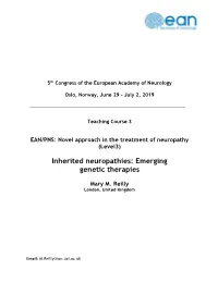Inherited Neuropathies: Emerging Genetic Therapies