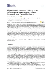 Insight Into the Influence of Grinding on the Extraction Efficiency