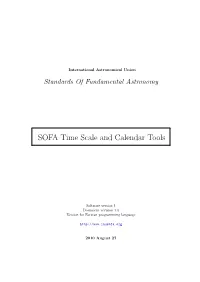 SOFA Time Scale and Calendar Tools