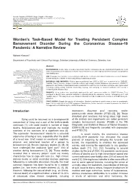Worden's Task-Based Model for Treating Persistent Complex Bereavement Disorder During the Coronavirus Disease-19 Pandemic: A