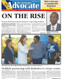 Sickkids Partnering with Barbados to Create Centre the GOVERNMENT of Barbados Is the Centre Which Will Be Known As the Court
