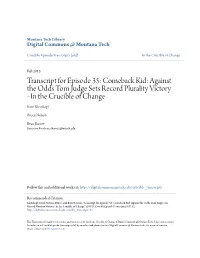 Transcript for Episode 35: Comeback Kid: Against the Odds Tom Judge Sets Record Plurality Victory - in the Crucible of Change Kent Kleinkopf