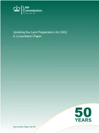 Updating the Land Registration Act 2002 a Consultation Paper