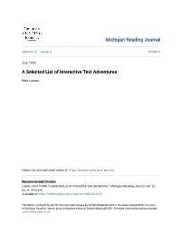 A Selected List of Interactive Text Adventures
