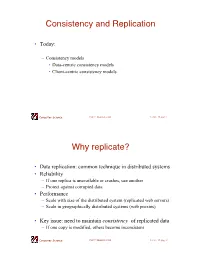 Consistency Models • Data-Centric Consistency Models • Client-Centric Consistency Models
