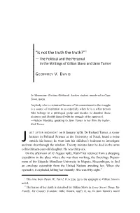 “Is Not the Truth the Truth?”1