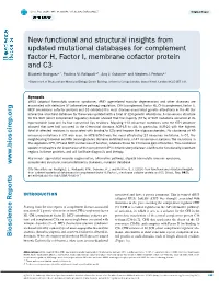 New Functional and Structural Insights from Updated Mutational Databases for Complement Factor H, Factor I, Membrane Cofactor Protein and C3