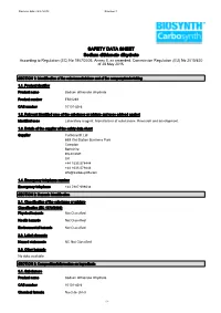 SAFETY DATA SHEET Sodium Dithionate Dihydrate According to Regulation (EC) No 1907/2006, Annex II, As Amended