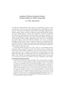 Symbols of Faith Or Symbols of Status? Christian Objects in Tenth-Century Rus´ by Fedir Androshchuk