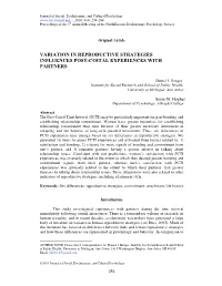 Variation in Reproductive Strategies Influences Post-Coital Experiences with Partners