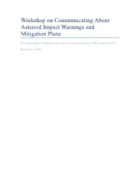 Workshop on Communicating About Asteroid Impact Warnings and Mitigation Plans