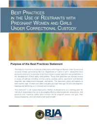 Best Practices in the Use of Restraints with Pregnant Women and Girls Under Correctional Custody