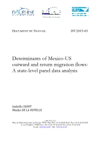 Determinants of Mexico-US Outward and Return Migration Flows