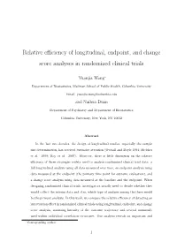 Relative Efficiency of Longitudinal, Endpoint, and Change Score