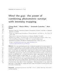 The Power of Combining Photometric Surveys with Intensity Mapping