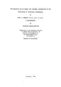 The Relative Use of Formal and Informal Information in The