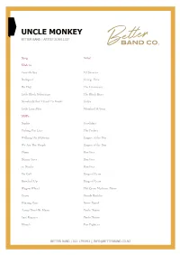 Uncle Monkey Better Band | Artist Song List