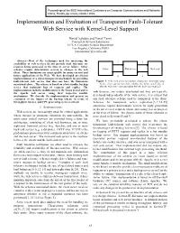 Implementation and Evaluation of Transparent Fault-Tolerant Web Service with Kernel-Level Support