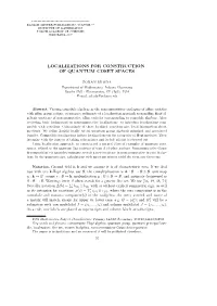 Localizations for Construction of Quantum Coset Spaces