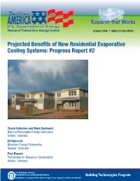 Projected Benefits of New Residential Evaporative Cooling Systems: Progress Report #2