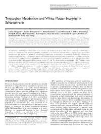 Tryptophan Metabolism and White Matter Integrity in Schizophrenia
