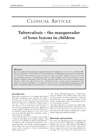 Tuberculosis – the Masquerader of Bone Lesions in Children MN Rasool FCS(Orth) Department of Orthopaedics, University of Kwazulu-Natal