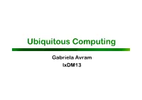 Ubiquitous Computing