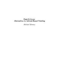 Alternatives to Solvent-Based Painting