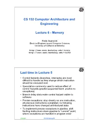 CS 152 Computer Architecture and Engineering